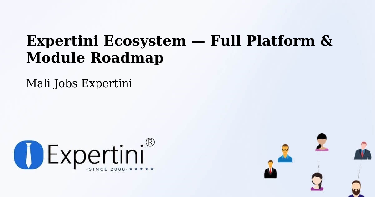 Expertini Ecosystem — Full Platform & Module Roadmap – San