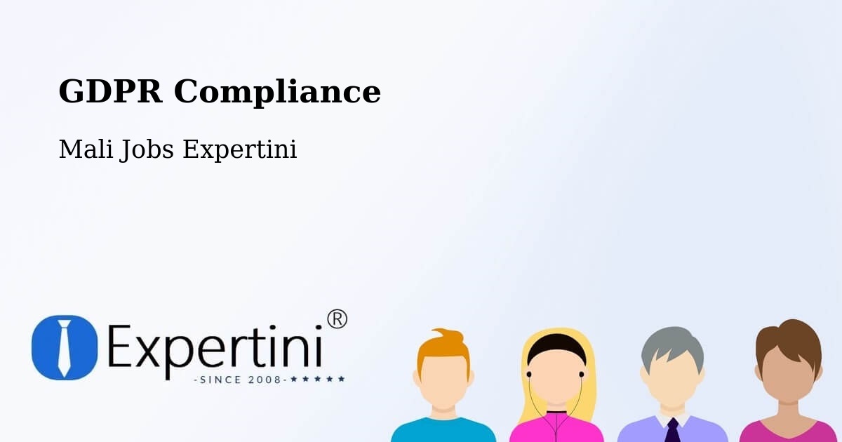 EU GDPR Compliance Statement – San - Mali Jobs Expertini