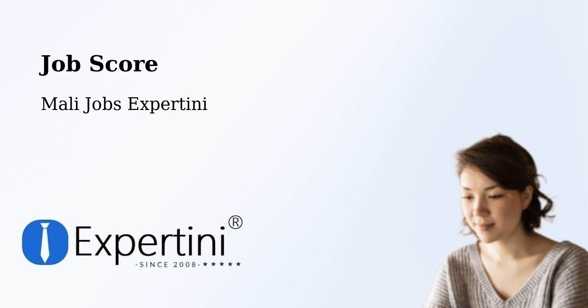 Job Score & Job Description Score Tool – San - Mali Jobs Expertini