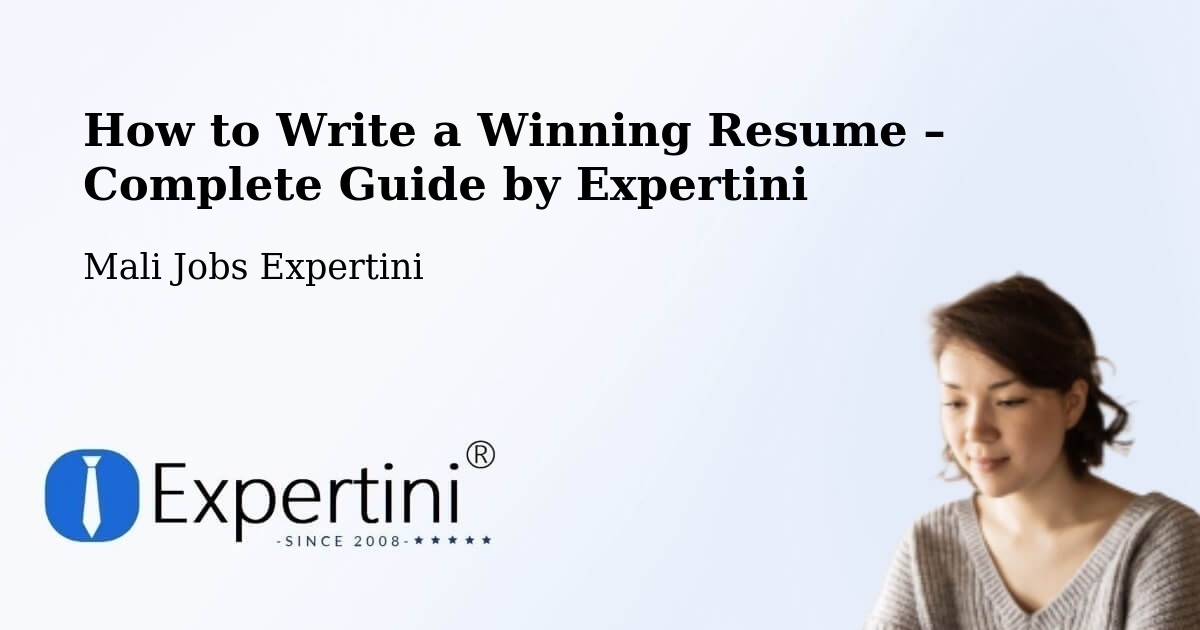 Resume Writing Guide for Job Seekers – San - San, Mali Jobs Expertini